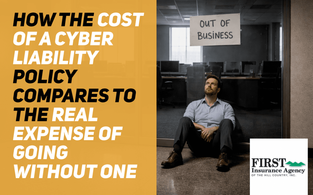 How the Cost of a Cyber Liability Policy Compares to the Real Expense of Going Without One
